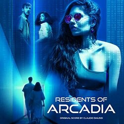 Residents of Arcadia Soundtrack (Claudio Smussi) - CD cover