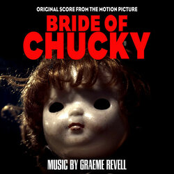 Bride of Chucky Ścieżka dźwiękowa (Graeme Revell) - Okładka CD