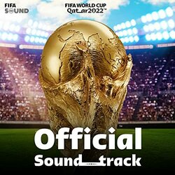 FIFA World Cup Qatar 2022 Trilha sonora (Various Artists) - capa de CD
