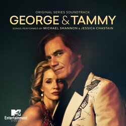 George & Tammy サウンドトラック (Jessica Chastain, David Mansfield, Michael Shannon) - CDカバー