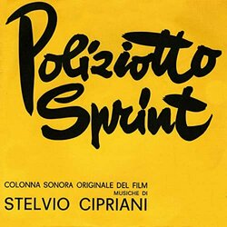 Poliziotto Sprint サウンドトラック (Stelvio Cipriani) - CDカバー