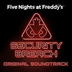 Five Nights at Freddy's: Security Breach Soundtrack (A Shell In The Pit, Allen Simpson	) - CD cover