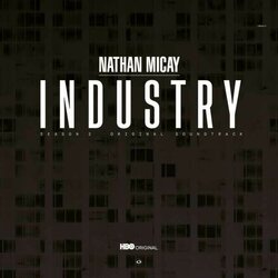 Industry: Season 2 Soundtrack (Nathan Micay) - CD cover