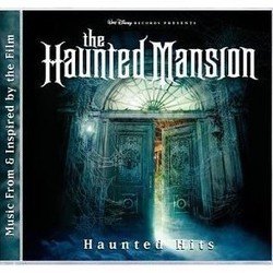 The Haunted Mansion: Haunted Hits サウンドトラック (Various Artists, Mark Mancina) - CDカバー