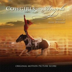 Cowgirls N' Angels Soundtrack (Alan Williams) - CD cover