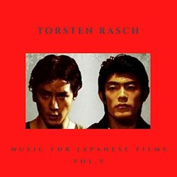 Music for Japanese Films Vol. V Trilha sonora (Torsten Rasch) - capa de CD
