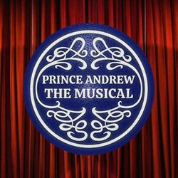 Prince Andrew: The Musical Soundtrack (Pippa Cleary, Kieran Hodgson, Freddie Tapner) - CD cover