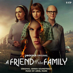 A Friend of the Family Soundtrack (Ariel Marx) - CD cover