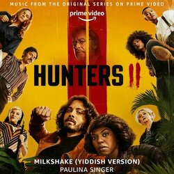 Hunters: Milkshake Soundtrack (Pauline Singer) - CD cover