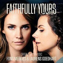 Faithfully Yours Soundtrack (Laurens Goedhart, Fons Merkies) - CD cover