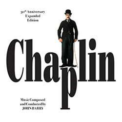 Chaplin: 30th Anniversary Expanded Limited Edition Soundtrack (John Barry) - CD cover