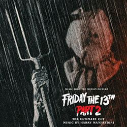 Friday The 13th Part 2: The Ultimate Cut Colonna sonora (Harry Manfredini) - Copertina del CD