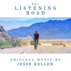 The Listening Road Soundtrack (Jesse Keller) - CD-Cover
