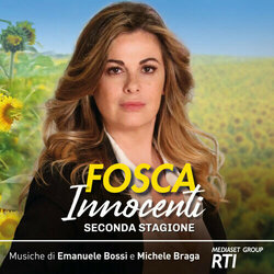Fosca Innocenti - Seconda Stagione Soundtrack (Emanuele Bossi, Michele Braga) - CD-Cover