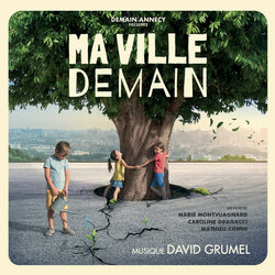 Ma ville demain Trilha sonora (David Grumel) - capa de CD