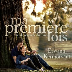 Ma premiere fois Ścieżka dźwiękowa (Erwann Kermorvant 	) - Okładka CD