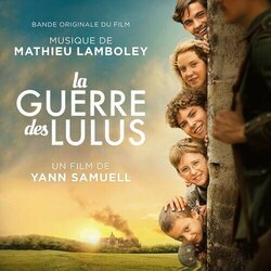 La Guerre des Lulus Soundtrack (Mathieu Lamboley) - CD cover