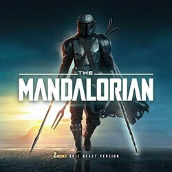 The Mandalorian: Season 3 - Epic Beast Version - ZHooks 