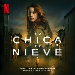 La Chica de Nieve Soundtrack (Julio de la Rosa) - CD cover