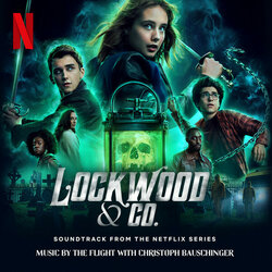 Lockwood & Co.: Season 1 Soundtrack (Christoph Bauschinger, The Flight) - CD-Cover
