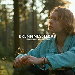 Brennnesselbad Ścieżka dźwiękowa (Philipp Bodor) - Okładka CD