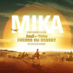 Zodi et Téhu, frères du désert Ścieżka dźwiękowa (Mika ) - Okładka CD