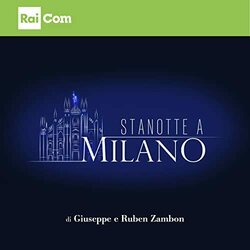 Stanotte a Milano Soundtrack (Ruben Zambon	, Giuseppe Zambon) - CD cover