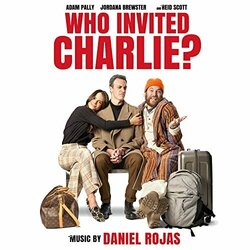 Who Invited Charlie? サウンドトラック (Daniel Rojas) - CDカバー