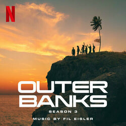 Outer Banks: Season 3 Soundtrack (Fil Eisler) - CD cover