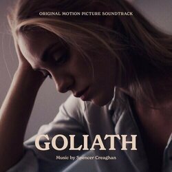 Goliath Trilha sonora (Spencer Creaghan) - capa de CD