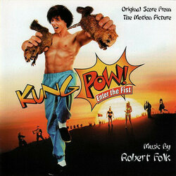 Kung Pow!: Enter The Fist Soundtrack (Robert Folk) - CD-Cover