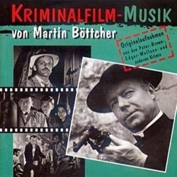 Kriminalfilm-Musik サウンドトラック (Martin Bttcher) - CDカバー