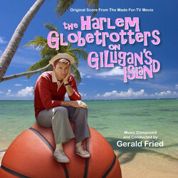 The Harlem Globetrotters On Gilligan's Island Soundtrack (Gerald Fried) - CD cover