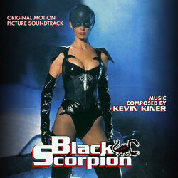 Black Scorpion Trilha sonora (Kevin Kiner) - capa de CD