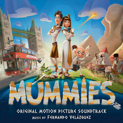 Mummies Ścieżka dźwiękowa (Fernando Velzquez) - Okładka CD