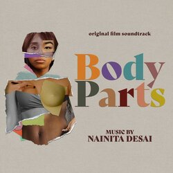 Body Parts Soundtrack (Nainita Desai) - CD cover