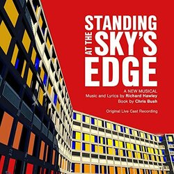 Standing At The Sky's Edge: A New Musical Colonna sonora (Richard Hawley, Richard Hawley) - Copertina del CD
