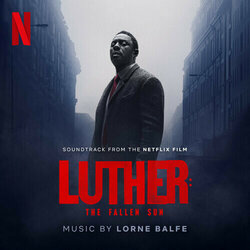 Luther: The Fallen Sun Soundtrack (Lorne Balfe) - CD cover