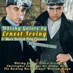 Whisky Galore by Ernest Irving & More British Film Classics サウンドトラック (William Alwyn, Arthur Bliss, Ernest Irving, Lambert Williamson) - CDカバー