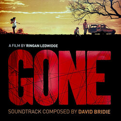 Gone Soundtrack (David Bridie) - CD cover
