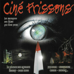 Cin Frissons - Les Musiques Des Films Qui Font Peur Ścieżka dźwiękowa (Brian May) - Okładka CD