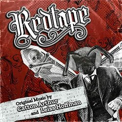 Redtape Soundtrack (Catton Arthur, Leiss Hoffman) - CD cover