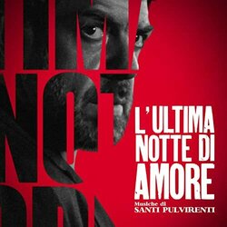 L'Ultima notte di Amore Trilha sonora (Santi Pulvirenti) - capa de CD