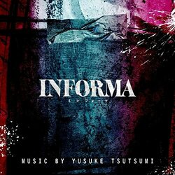 Informa Bande Originale (Yusuke Tsutsumi) - Pochettes de CD