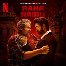 Rana Naidu Trilha sonora (Sangeet Haldipur, Siddharth Haldipur) - capa de CD