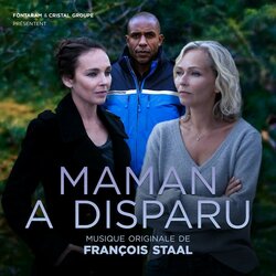 Maman a disparu Soundtrack (Franois Staal) - CD cover