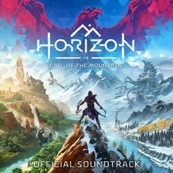 Horizon Call of the Mountain Soundtrack (Frankie Harper, Alistair Kerley) - CD cover