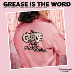 Grease: Rise of the Pink Ladies: Grease Is the Word Soundtrack (Cast of Grease: Rise of the Pink Ladies) - CD cover