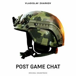 Post Game Chat Soundtrack (Vladislav Zharkov) - CD cover