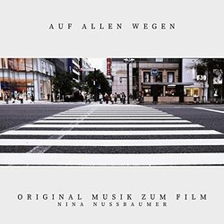 Auf allen Wegen Soundtrack (Nina Nussbaumer) - CD cover
